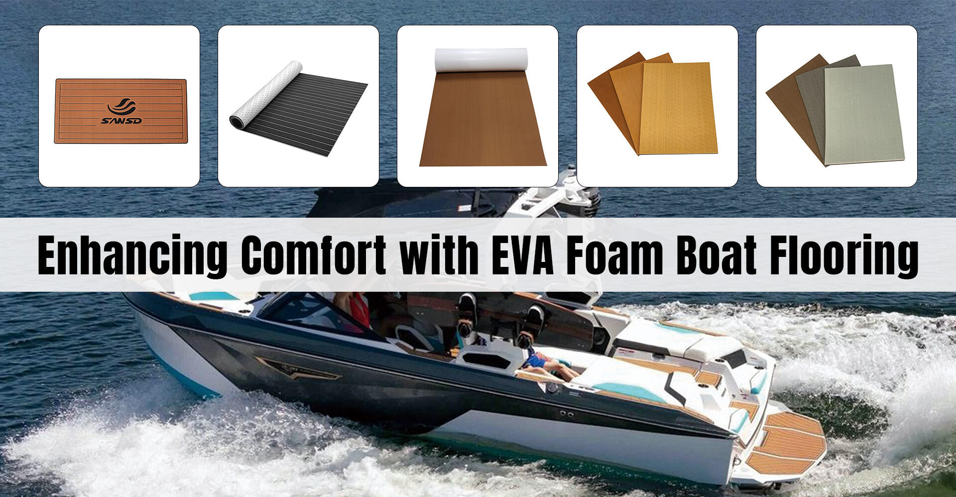 Mejorando la comodidad con el piso de barco de espuma EVA