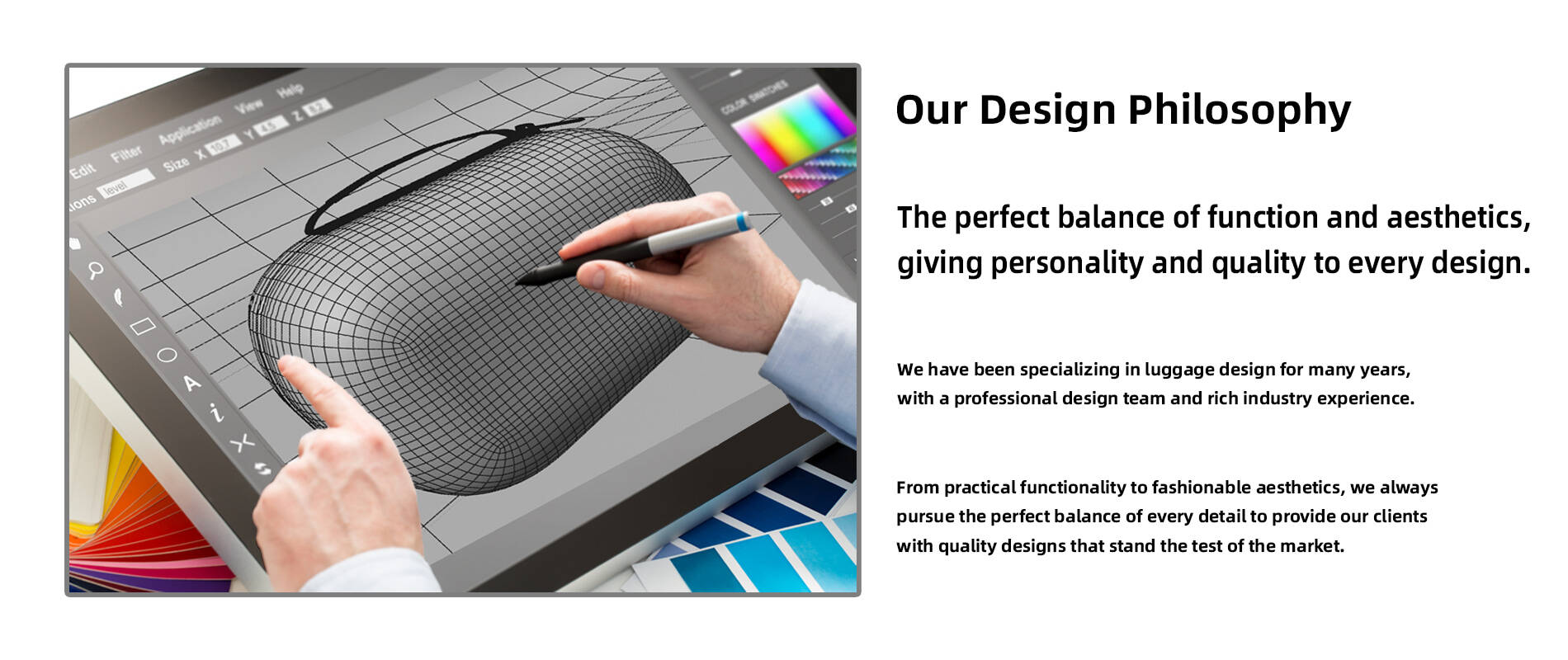 our design philosophy