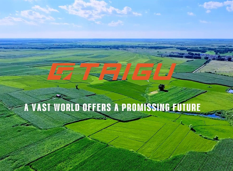 TAIGU AGRTECH-efficient agriculture machinery