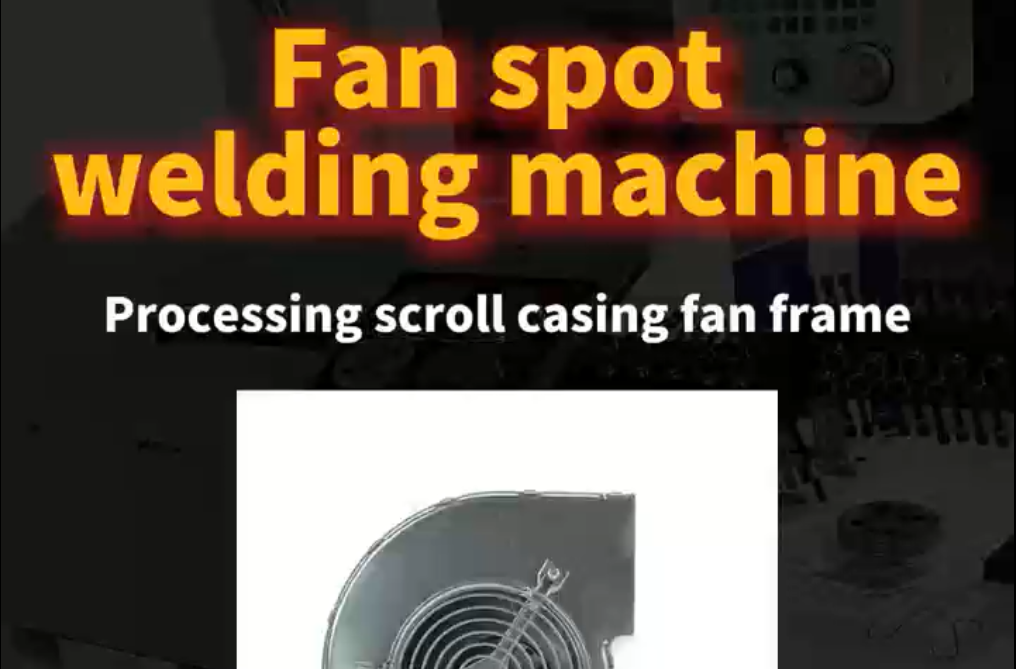 Fan Spot Welding Machine