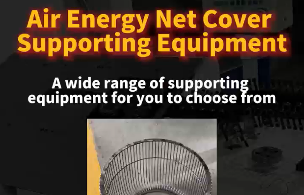 Air Energy Net Cover Supporting Equipment