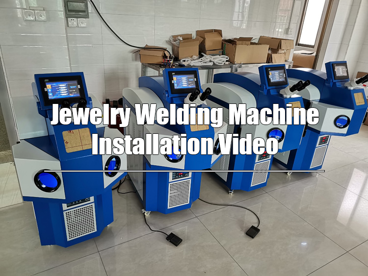 Jewelry welding machine installation video