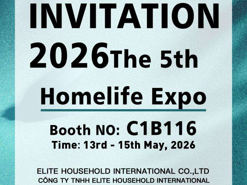 The Vietnam Production Base of Shenzhen Deshunyi Household Products Co., Ltd. to Participate in the 5th Homelife Expo 2026