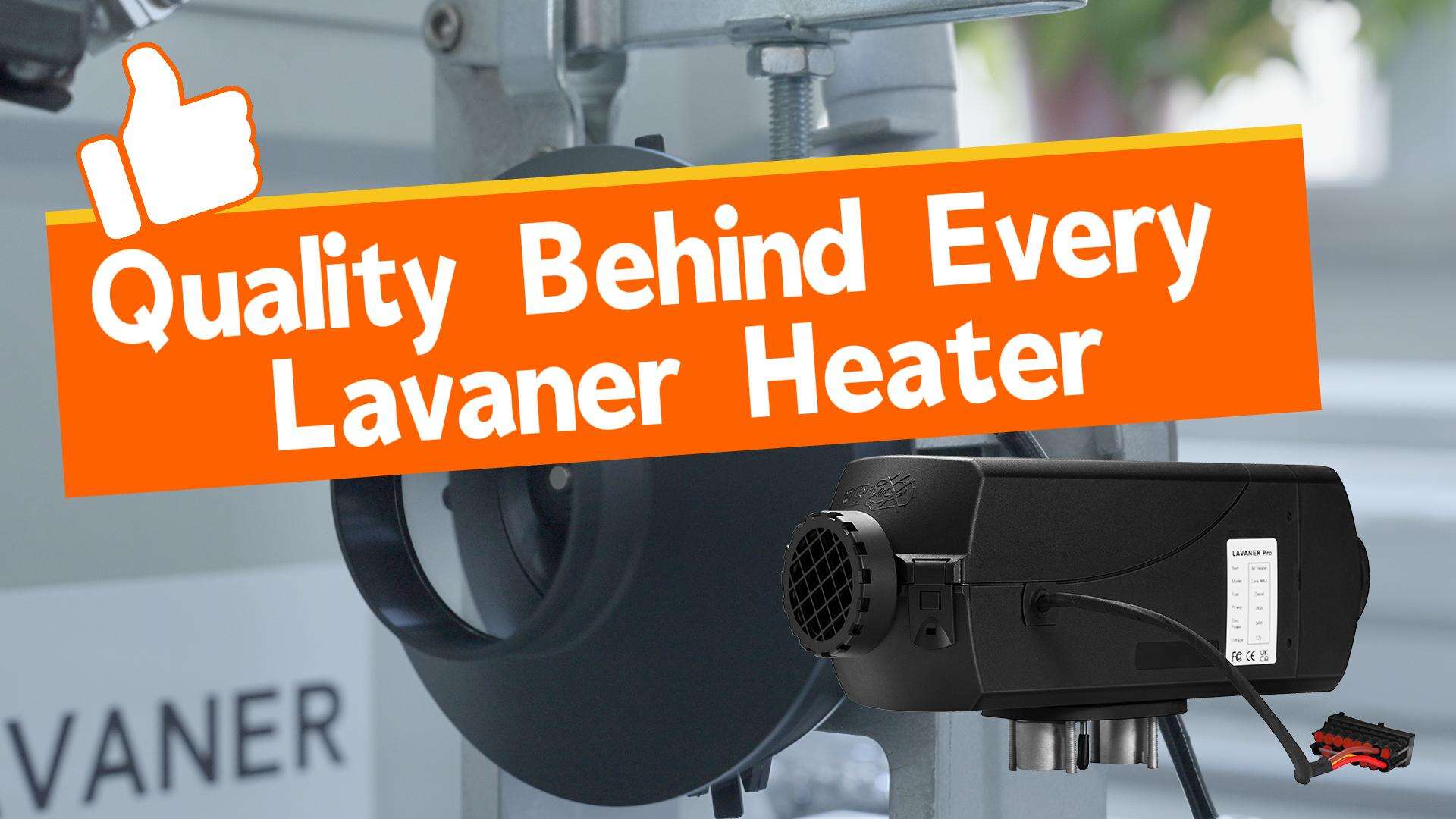 Ხარისხი ყველა გამათბობლის უკან - LAVANER-ის ტესტირებისა და ინსპექტირების პროცესი