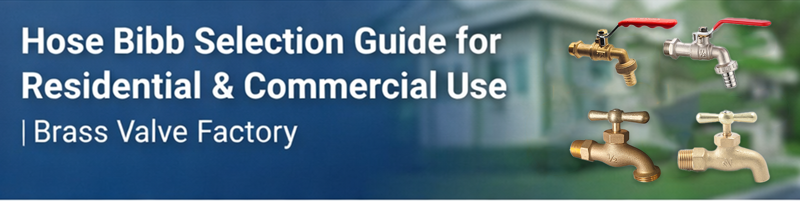 คู่มือการเลือกหัวก๊อกน้ำสำหรับการใช้งานในบ้านเรือนและเชิงพาณิชย์