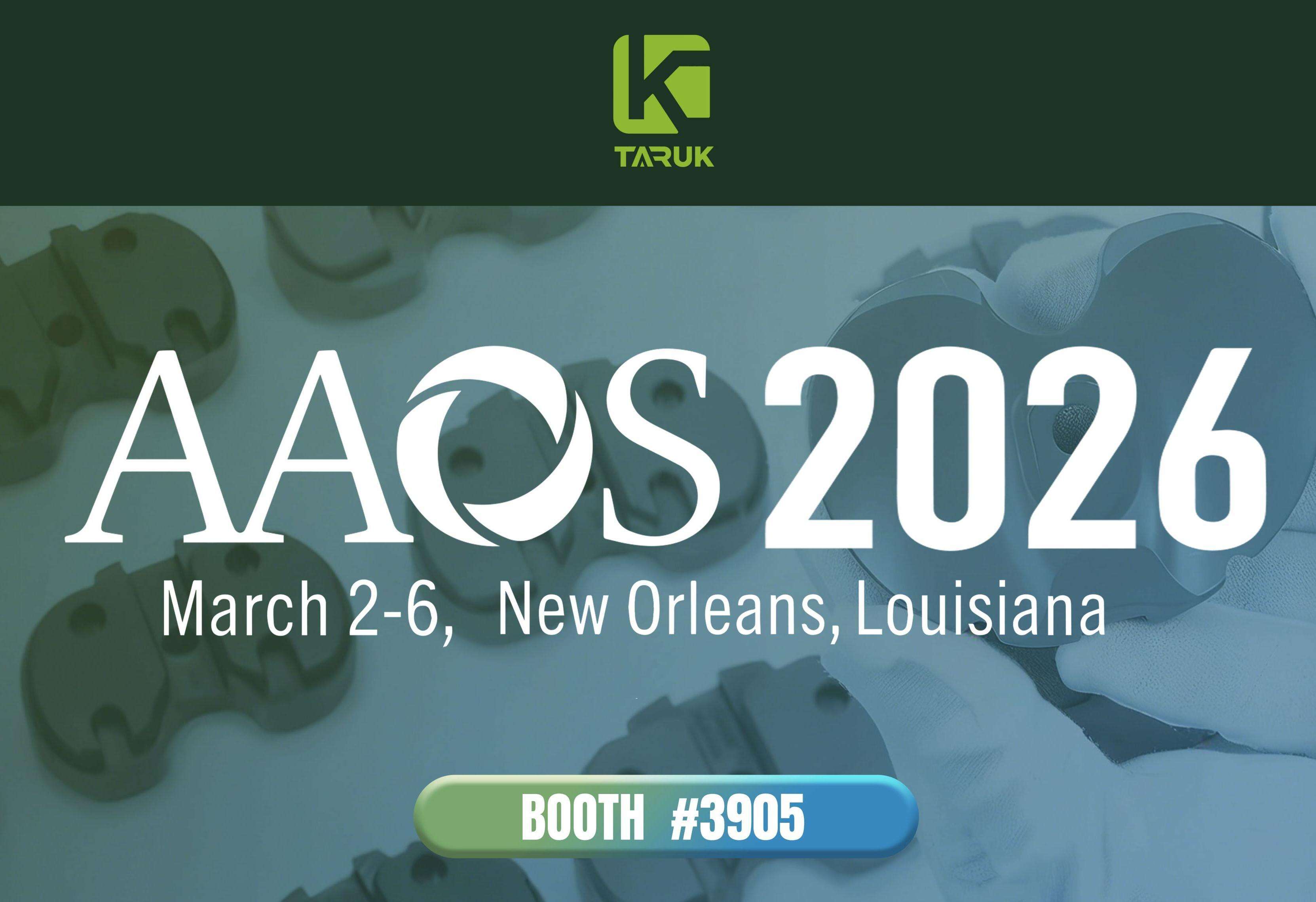 Grand Opening of the AAOS 2026 Annual Meeting: Taruk Medical Secures Prime Corner Booth in New Orleans