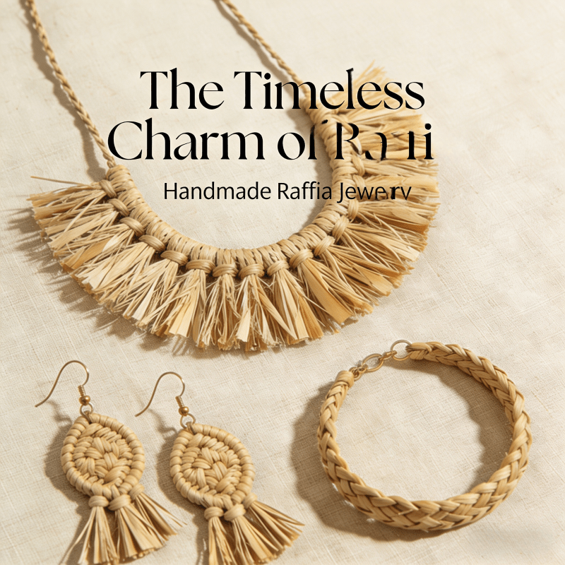 เสน่ห์อันทรงคุณค่าของราฟเฟีย: ยกระดับการออกแบบเครื่องประดับของคุณด้วยพื้นผิวจากธรรมชาติ