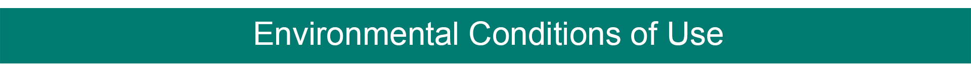 Environmental Conditions of Use.png