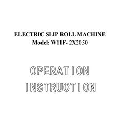 Asymmetric Plate Rolling Machine W11F-2X2050 Instruction Manual