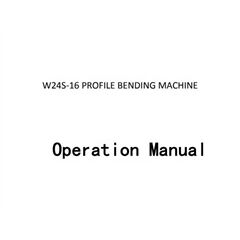 W24S hydraulic rolling machine Operating Manual