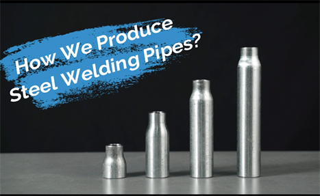 How We Produce Steel Welding Pipes