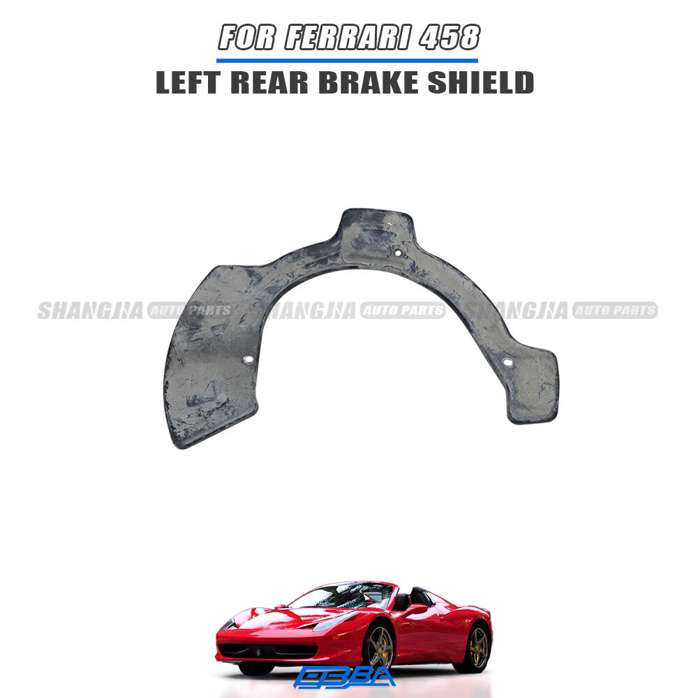 Задний левый защитный щиток тормоза для Ferrari 458 (2010–2016 гг.), точная посадка, оригинальный номер OE 240968