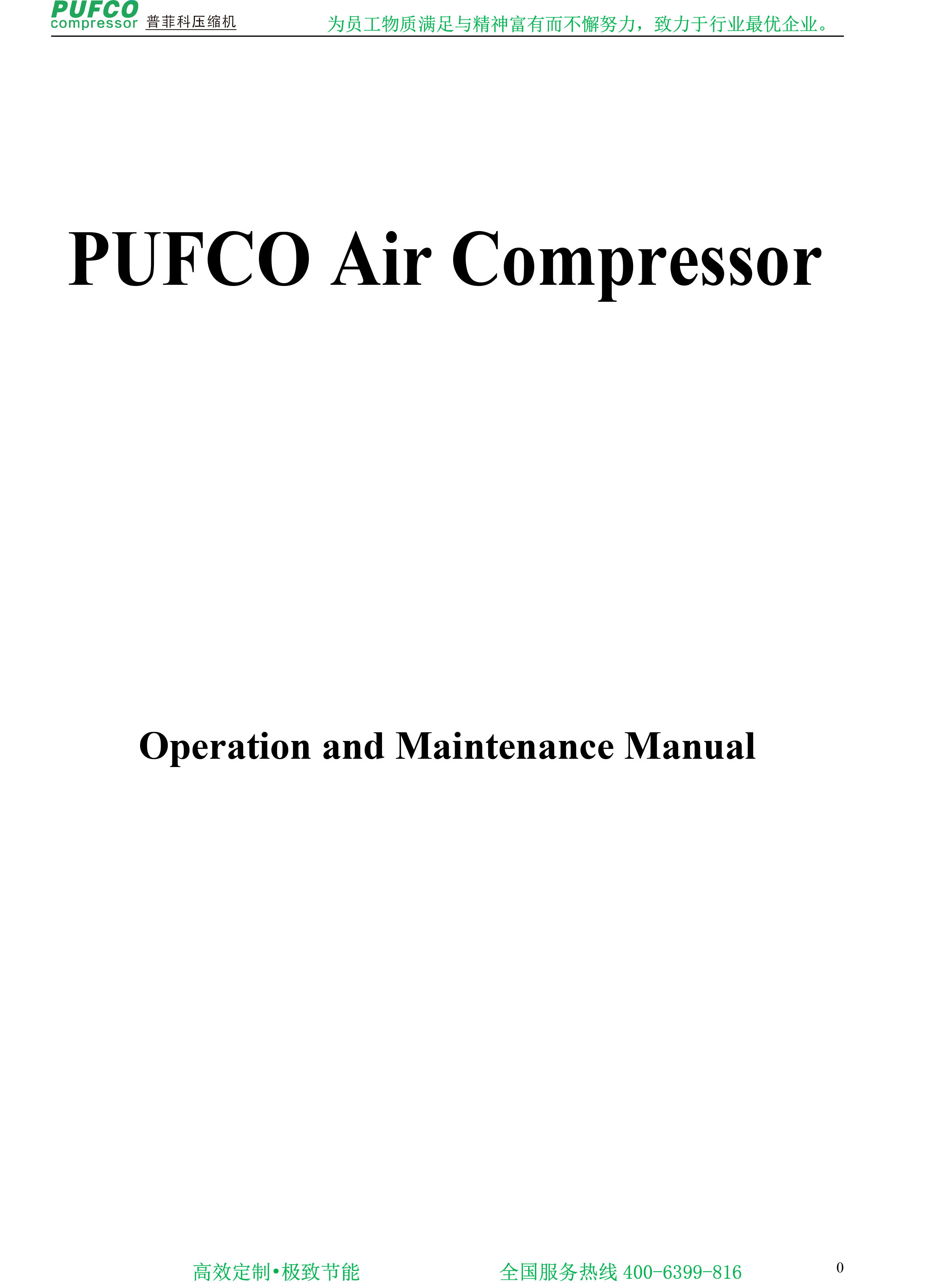 PUFCO New machine and maintenance precautions