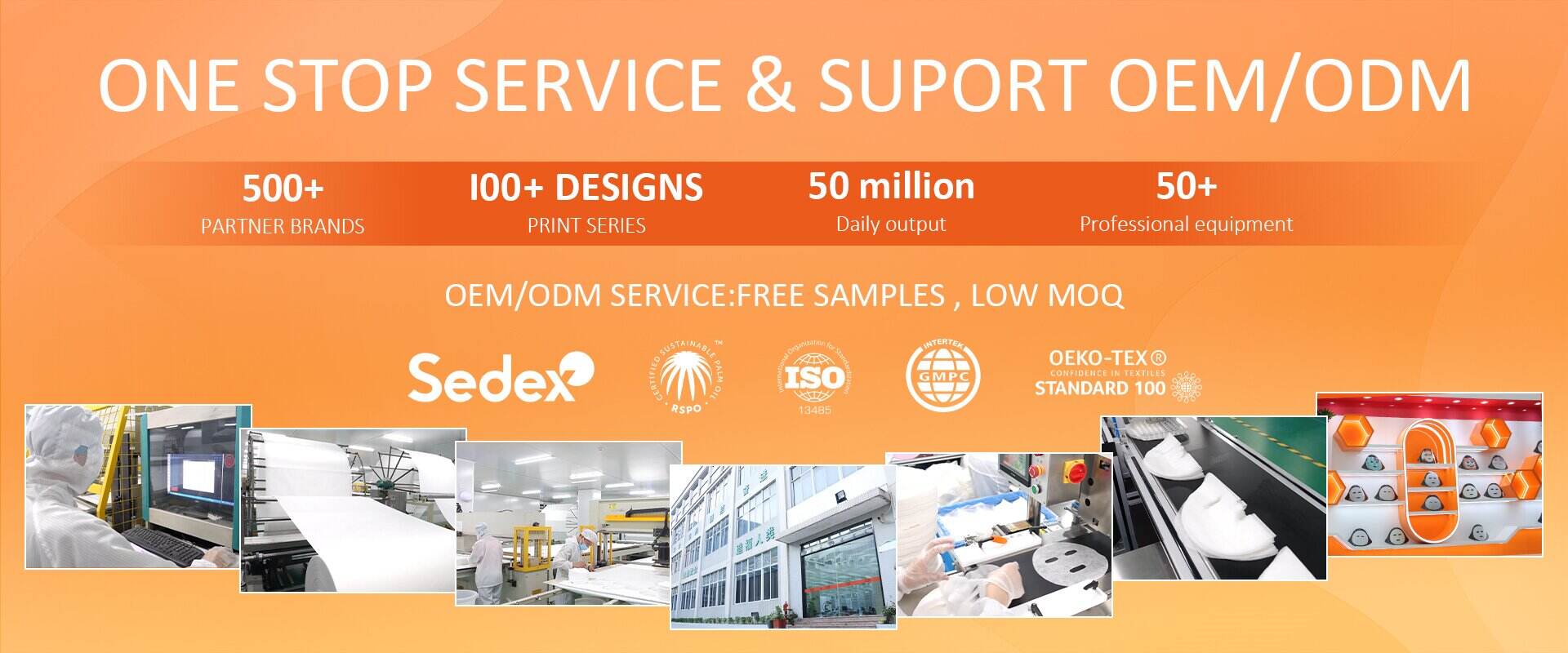 One Stop Service & Suport OEM/ODM