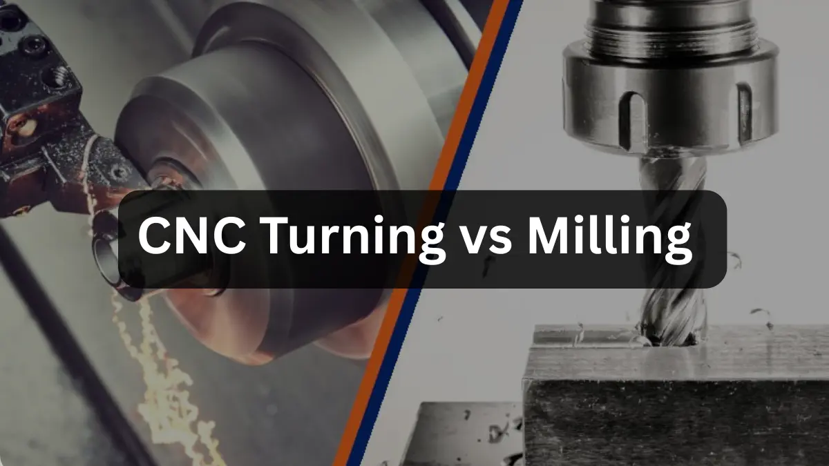 cnc milling versus turning operations in metal fabrication