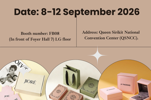  Invitation: A1 PACKING Welcomes You to the 74th Bangkok Gems and Jewelry Fair to Explore Premium Jewelry Packaging Solutions
