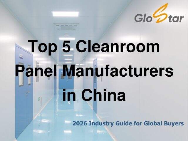 Top 5 Cleanroom Panel Manufacturers in China (2026 Guide)