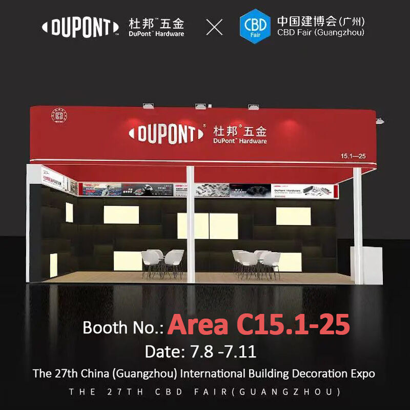 DuPont Hardware Invites You to Guangzhou Building Expo
