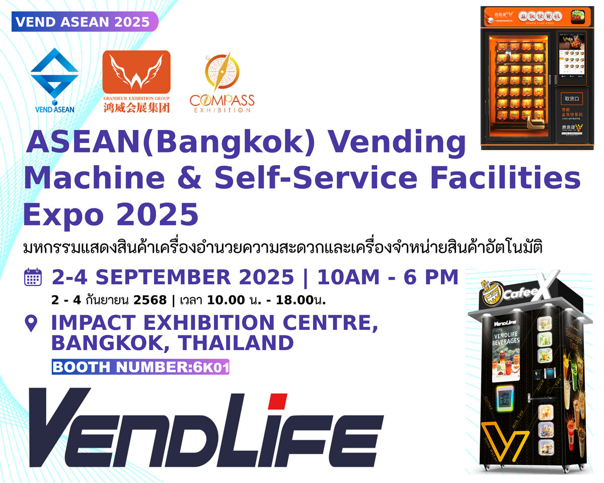 VendLife to Showcase Revolutionary Multi-Temperature Food & Beverage Vending Machine Solutions at ASEAN Expo 2025 in Bangkok