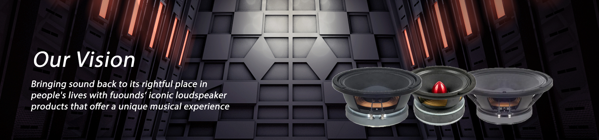 25+ years of experience in the speaker industry