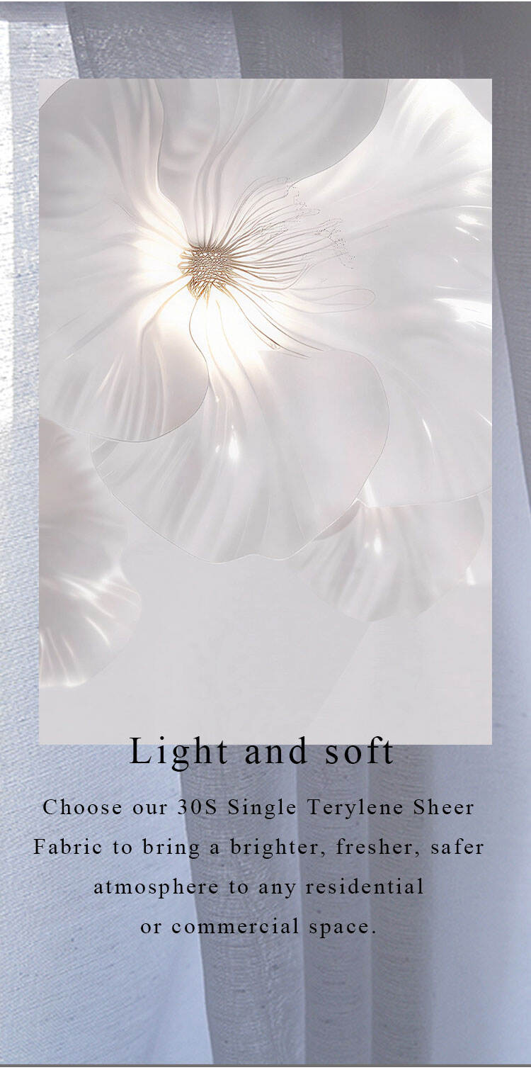 “Light and soft” lifestyle graphic for 30S terylene sheer fabric, airy voile for fresher, brighter spaces