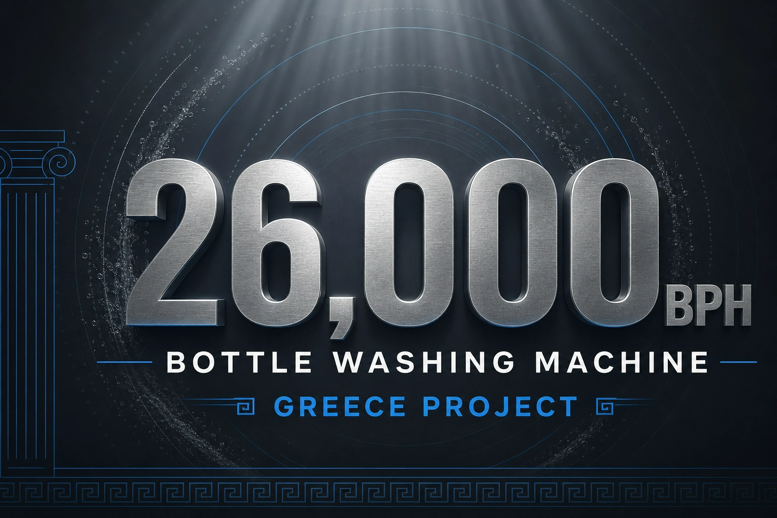 26000BPH Bottle Washing Machine Installation & Commissioning in Greece