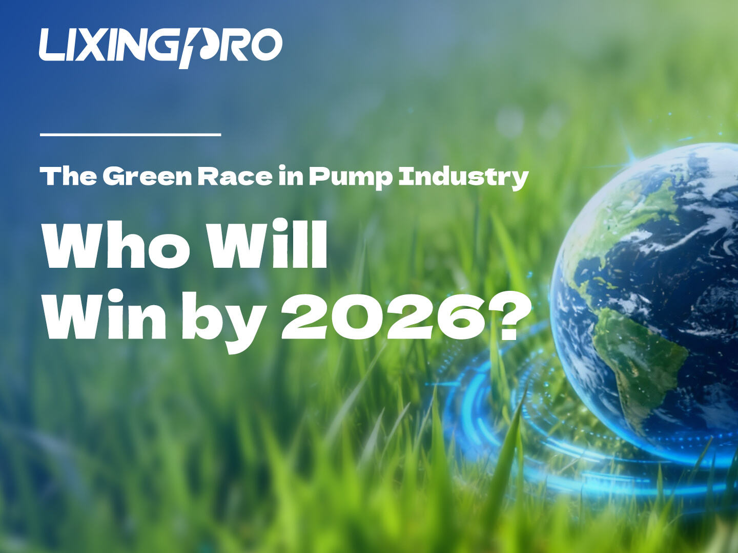 The Green Race in the Pump Industry: Who Will Win by 2026?