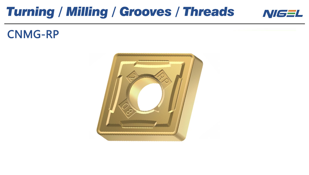 CNMG-RP, China CNMG-RP Manufacturers, Suppliers, Factory - Nigel ...