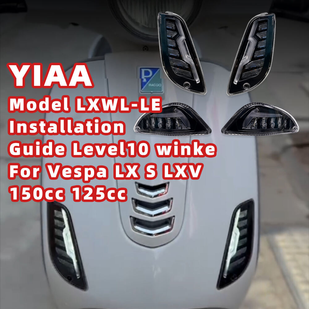 Model SPWL-LE2 Installation Guide Level10 winker For Vepsa LX S LXV 150cc 125cc