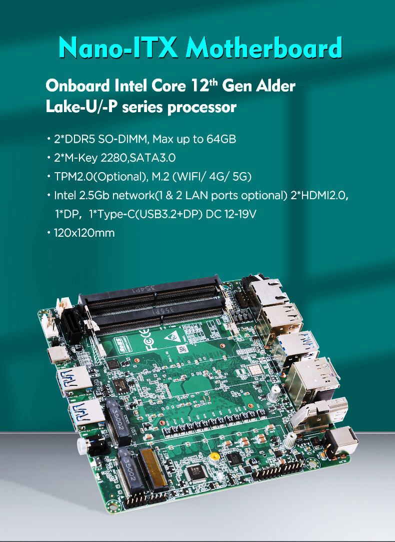 Onboard 12th Gen Intel Alder Lake-U/-P TDP 28W Nano ITX Motherboard 2*DDR5 details